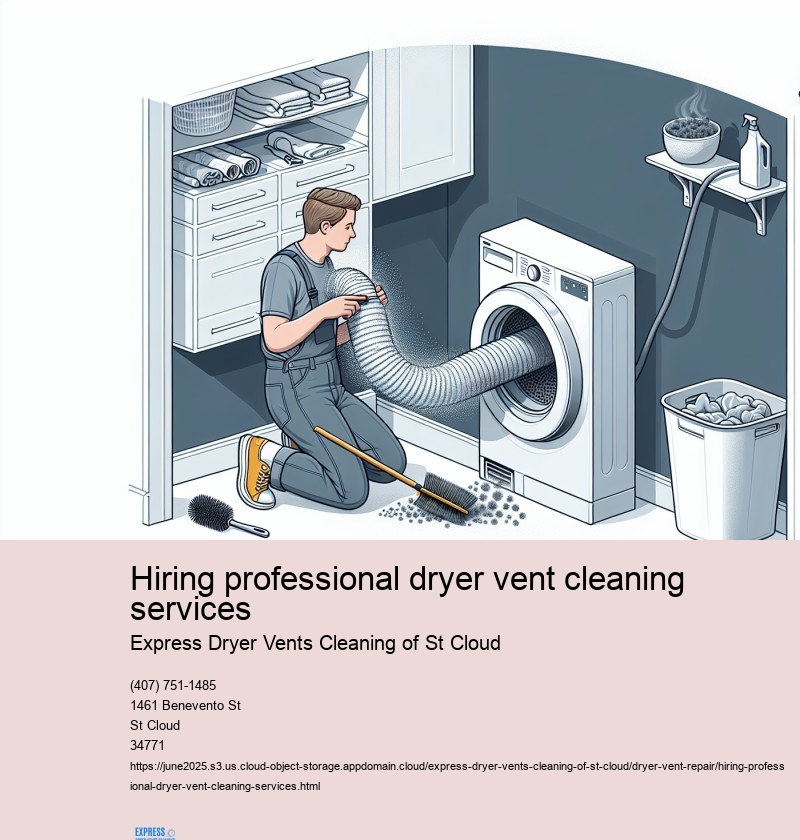 Hiring professional dryer vent cleaning services