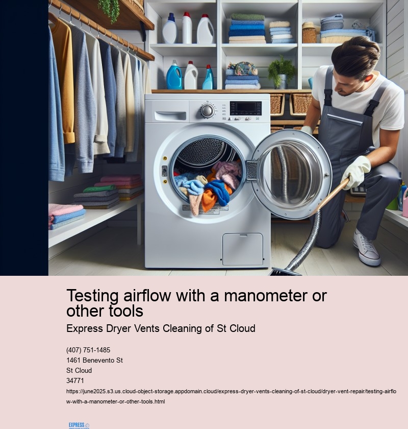 Testing airflow with a manometer or other tools